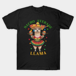Nacho Average Llama-Funny Cinco de Mayo T-Shirt